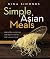 Simple Asian Meals: Irresis...