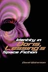 Identity in Doris Lessing's Space Fiction