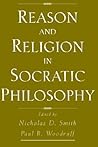 Reason and Religion in Socratic Philosophy