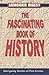 The Fascinating Book of History (Armchair Digest)