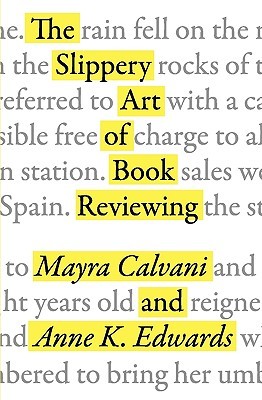 The Slippery Art of Book Reviewing (Paperback)