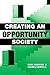 Creating an Opportunity Society