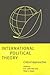International Ecopolitical Theory: Critical Approaches