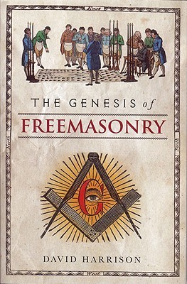 The Genesis of Freemasonry (Hardcover)