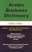 Arabic Business Dictionary:...