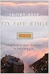 Short Trip to the...
