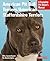 American Pit Bull Terriers/American Staffordshire Terriers: Breed Traits, Temperament, Training, Communication, Feeding, and Everyday Care for Your ... Dog or Puppy (Complete Pet Owner's Manuals)