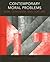 Contemporary Moral Problems by James E. White