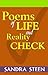 Poems of Life and Reality Check by Sandra Steen