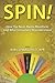 Spin! How the News Media Mi...