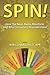 Spin! How the News Media Misinform and Why Consumers Misunder... by Bob Conrad
