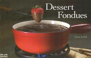 Dessert Fondues (Nitty Gritty Cookbooks)