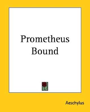 Prometheus Bound