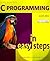 C Programming in Easy Steps
