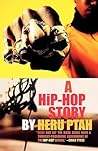 A Hip-Hop Story by Heru Ptah