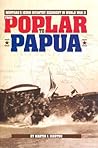 From Poplar To Papua: Montana's 163rd Infantry Regiment In The Pacific In World War Ii