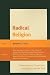 Radical Religion: Contempor...