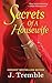 Secrets of A Housewife by J. Tremble Secrets of A Housewife by J. Tremble