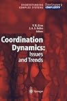Coordination Dynamics: Issues and Trends