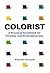 Colorist: A Practical Handbook for Personal and Professional Use