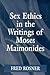 Sex Ethics in the Writings of Moses Maimonides