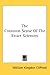 The Common Sense Of The Exact Sciences