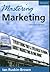 Mastering Marketing