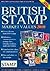 British Stamp Market Values 2010 by Guy Thomas