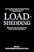Load Shedding: Writing On a...