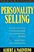 Personality Selling: Using ...