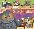 If You Were a Question Mark