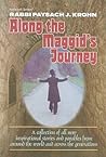 Along the Maggid's Journey: A Collection of All New Inspirational Stories and Parables from Around the World and Across the Generations (ArtScroll (Mesorah))
