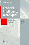 Artificial Intelligence Techniques: A Comprehensive Catalogue Artificial Intelligence Techniques: A Comprehensive Catalogue