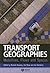 Transport Geographies by Richard Knowles