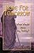 Hope For Tomorrow by E. Carver McGriff