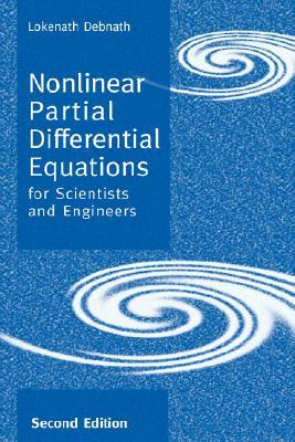 Nonlinear Partial Differential Equations for Scientists and Engineers ...