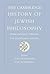The Cambridge History of Jewish Philosophy, Volume 1: From Antiquity Through the Seventeenth Century