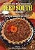 Best of the Best from the Deep South Cookbook: Selected Recipes from the Favorite Cookbooks of Louisana, Mississippi, and Alabama