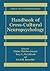 Handbook of Cross-Cultural Neuropsychology (Critical Issues in Neuropsychology)