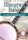 Teach Yourself Bluegrass Banjo Book/Online Audio Teach Yourself Bluegrass Banjo Book/Online Audio