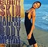 Celebrity Skin: Tattoos, Brands, and Body Adornments of the Stars