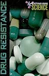 Drug Resistance (21st Century Science)