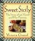 Sweet Sicily: The Story of ...
