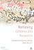 Rethinking Children and Research: Attitudes in Contemporary Society (New Childhoods)