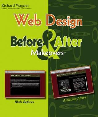 Web Design Before and After Makeovers (Before & After Makeovers)
