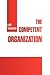 The Competent Organization