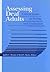Assessing Deaf Adults: Critical Issues in Testing and Evaluation