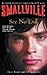 See No Evil (Smallville Series for Young Adults, #2)