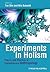 Experiments in Holism: Theory and Practice in Contemporary Anthropology