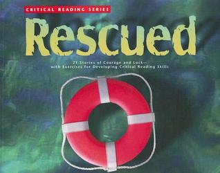 Critical Reading Series: Rescued (Paperback)
